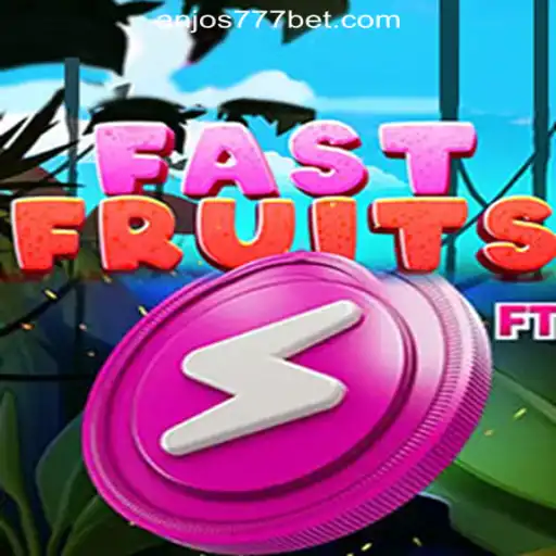 Exploring FastFruits: An Exciting Adventure with Anjos777.com Oficial Slots Brasil #1