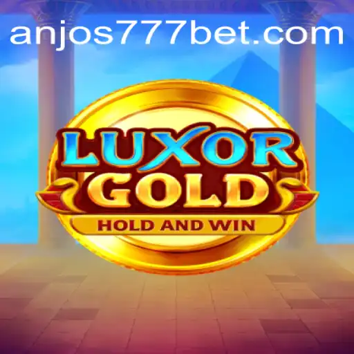 LuxorGold: Exploring the Thrills of Anjos777.com Oficial Slots Brasil #1